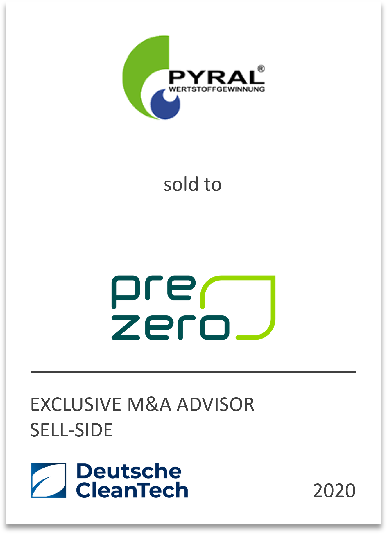 PreZero Group, an environmental service provider and recycling company, has acquired a 60% stake in Pyral AG