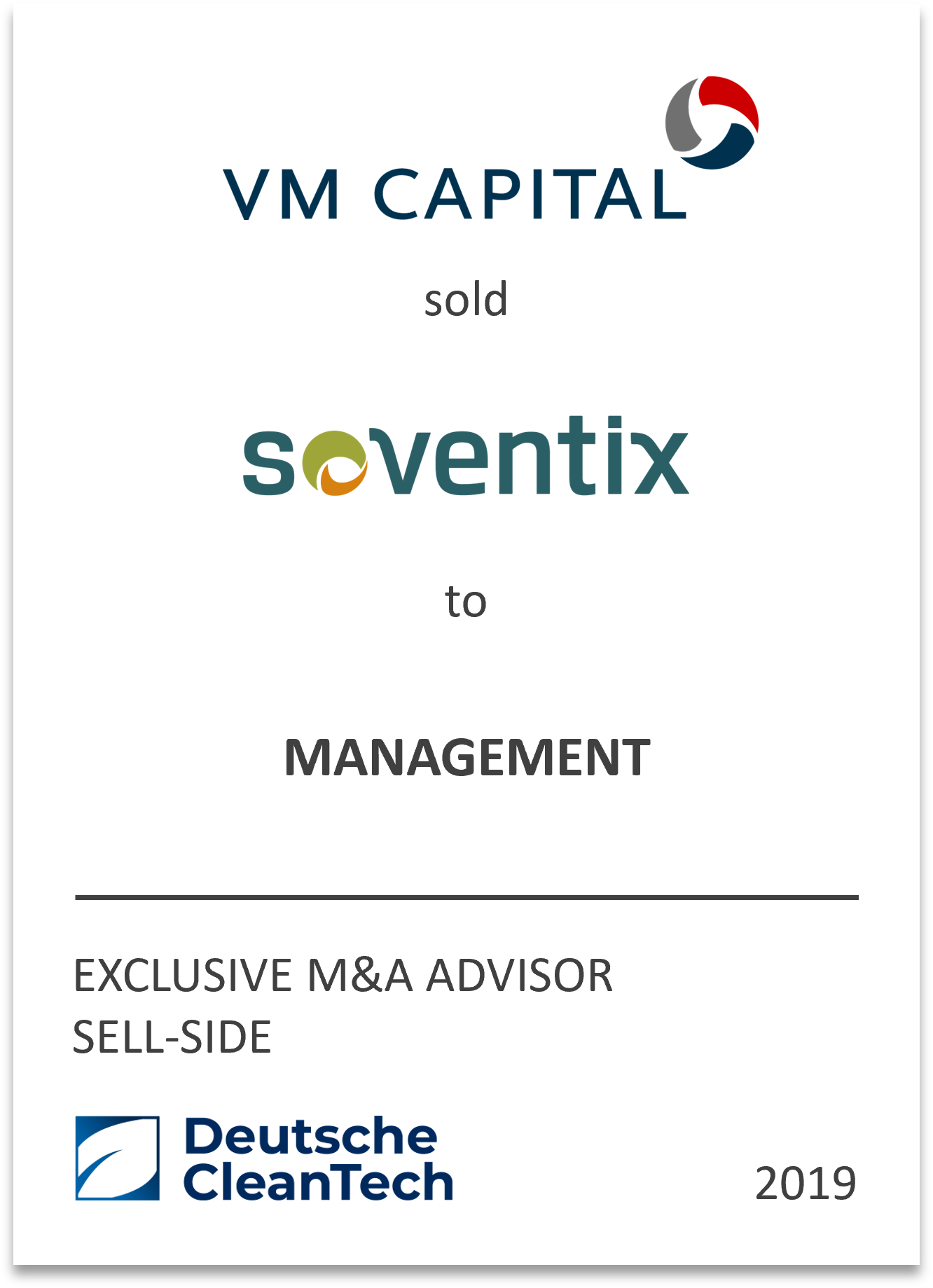 Soventix GmbH, the Germany-based developer and owner of PV plants, has been acquired in a management buyout (MBO) from VM Capital Advisors GmbH, a Germany-based private equity firm